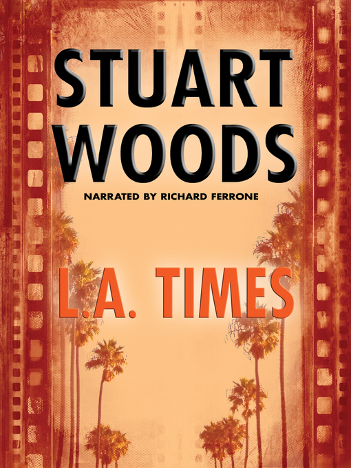 Title details for L.A. Times by Stuart Woods - Available